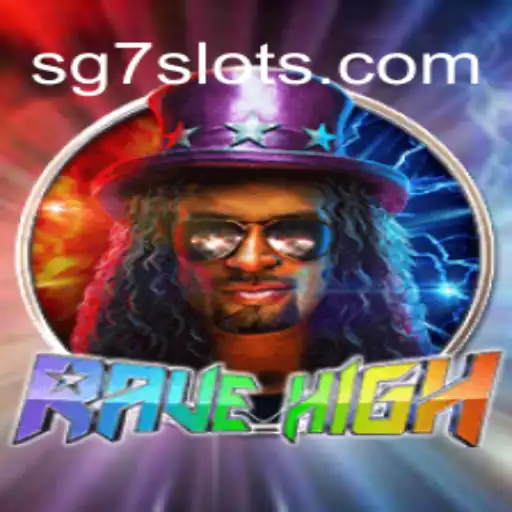 RaveHigh: A Experiência de Jogo Revolucionária de SG7.Game
